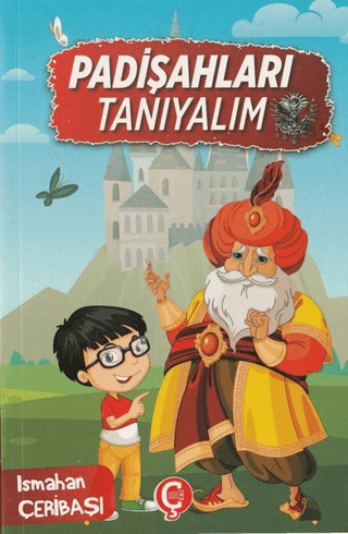 Padişahları Tanıyalım Ismahan Çeribaşı