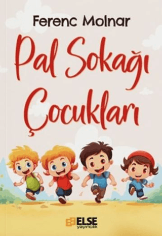 Pal Sokağı Çocukları Ferenc Molnar