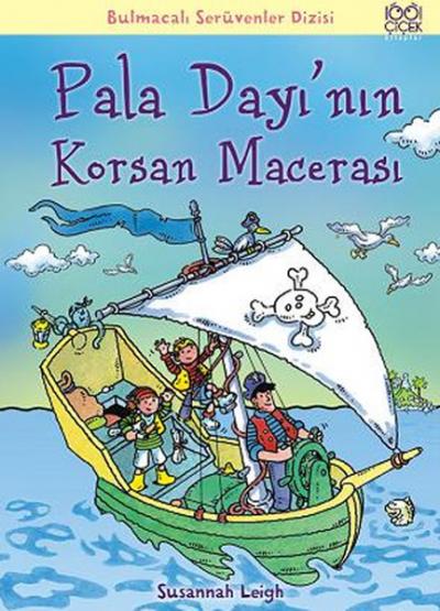 Pala Dayı'nın Korsan Macerası %25 indirimli Susannah Leigh