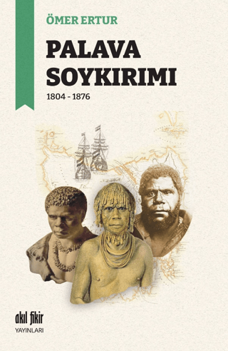 Palava Soykırımı – 1804 - 1876 Ömer Ertur