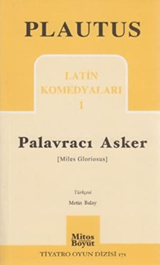 Latin Komedyaları 1 - Palavracı Asker %25 indirimli Plautus