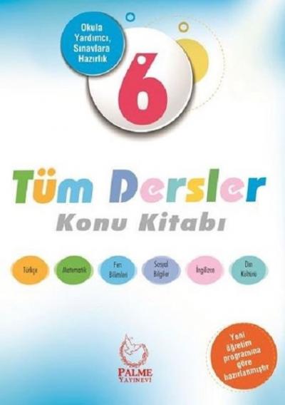 Palme 6.Sınıf Tüm Dersler Konu Kitabı 2018-2019 Kolektif