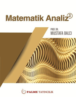 Matematik Analiz 2 Mustafa Balcı