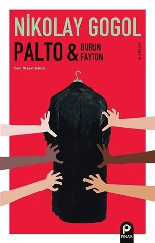 Palto - Burun ve Fayton Nikolay Gogol