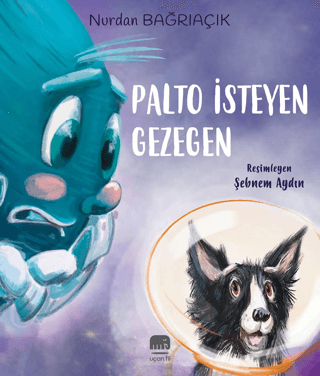 Palto İsteyen Gezegen Nurdan Bağrıaçık