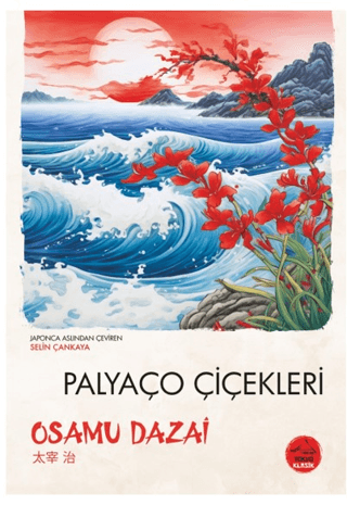 Palyaço Çiçekleri Osamu Dazai