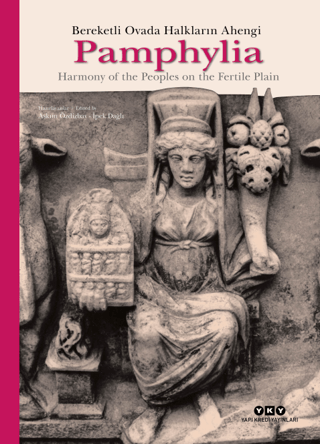 Pamphylia: Bereketli Ovada Halkların Ahengi - Harmony Of The Peoples o