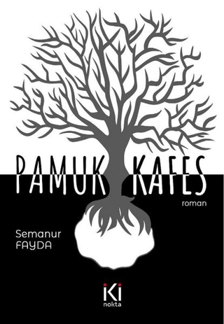 Pamuk Kafes Semanur Fayda