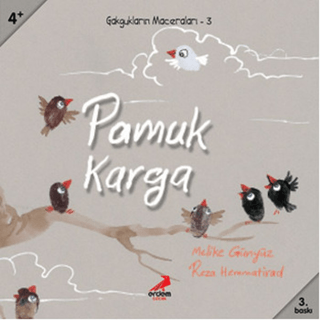 Pamuk Karga Melike Günyüz