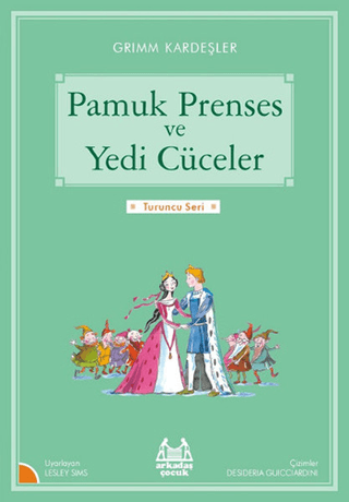 Pamuk Prenses ve Yedi Cüceler Lesley Sims