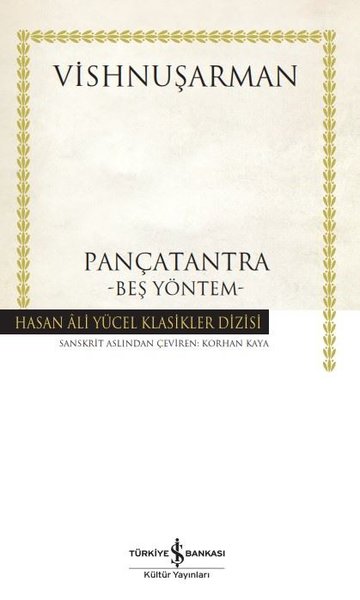 Pançatantra - Beş Yöntem - Hasan Ali Yücel Klasikler (Ciltli) Vishnuşa