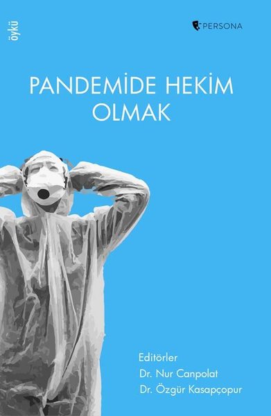 Pandemide Hekim Olmak Kolektif