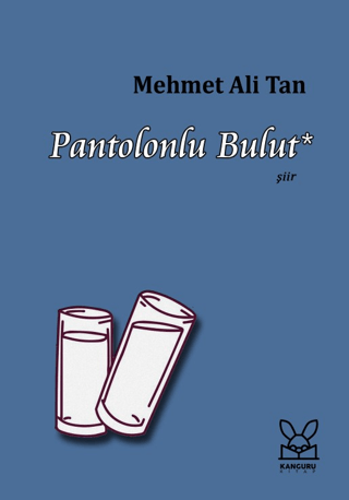 Pantolonlu Bulut Mehmet Ali Tan