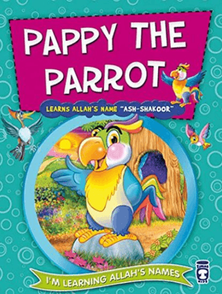 Pappy The Parrot Learns Allah's Name Ash Shakoor Nur Kutlu