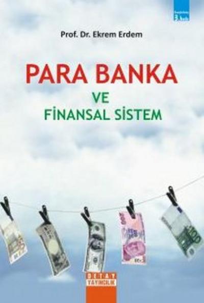 Para Banka ve Finansal Sistem Ekrem Erdem