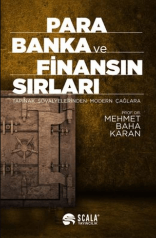 Para Banka ve Finansın Sırları Mehmet Baha Karan