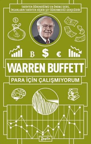 Para İçin Çalışmıyorum Warren Buffett