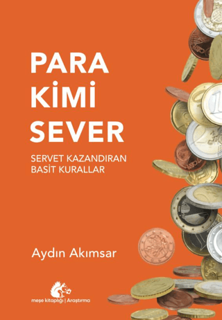 Para Kimi Sever - Servet Kazandıran Basit Kurallar Kolektif