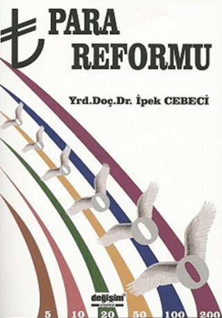 Para Reformu İpek Cebeci