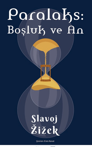 Paralaks: Boşluk ve An Slavoj Zizek