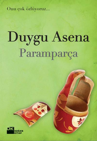 Paramparça Duygu Asena