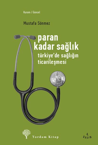 Paran Kadar Sağlık - Türkiye'de Sağlığın Ticarileşmesi %29 indirimli M