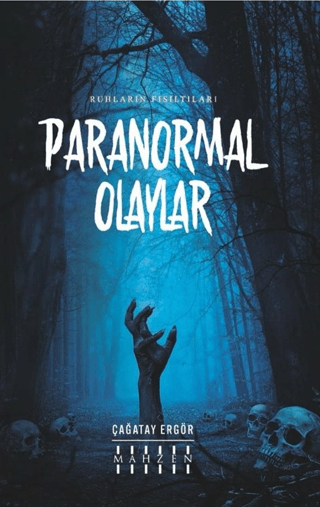 Paranormal Olaylar - Ruhların Fısıltıları Çağatay Ergör