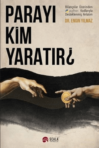 Parayı Kim Yaratır? Engin Yılmaz