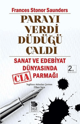 Parayı Verdi Düdüğü Çaldı Frances Stonor Saunders