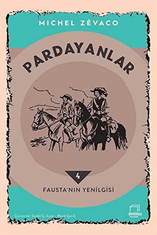 Pardayanlar 4 - Fausta'nın Yenilgisi Michel Zevaco