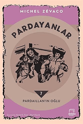 Pardayanlar 7 - Pardaillan'ın Oğlu Michel Zevaco