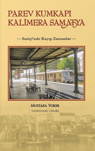 Parev Kumkapı Kalimera Samatya Mustafa Yoker