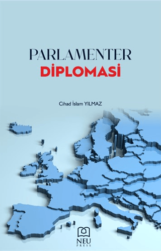 Parlamenter Diplomasi Cihad İslam Yılmaz