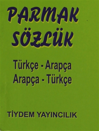 Parmak Sözlük Türkçe - Arapça / Arapça - Türkçe Osman Düzgün