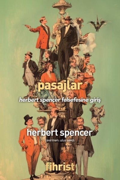 Pasajlar - Herbert Spencer Felsefesine Giriş Herbert Spencer