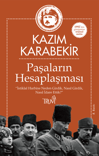 Paşaların Hesaplaşması Kazım Karabekir