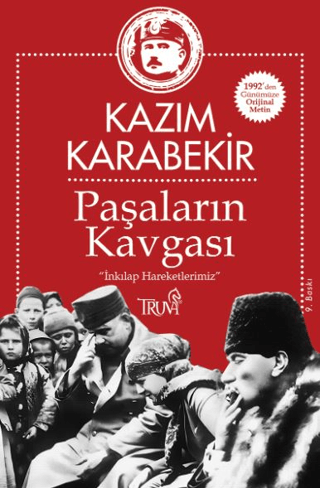 Paşaların Kavgası Kazım Karabekir