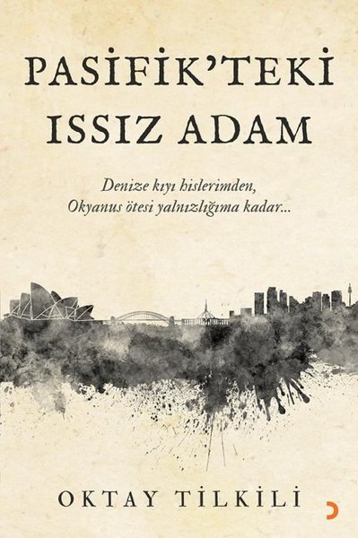 Pasifik'teki Issız Adam Oktay Tilkili