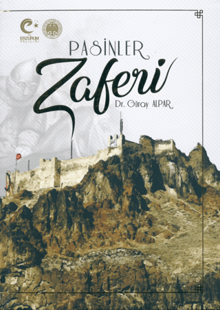 Pasinler Zaferi (Ciltli) Güray Alpar