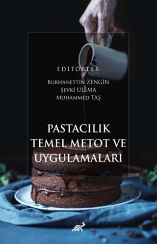 Pastacılık Temel Metot ve Uygulamaları Kolektif