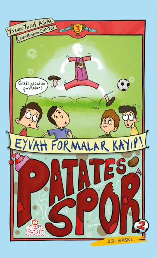 Patatesspor 3 - Eyvah Formalar Kayıp! Yusuf Asal