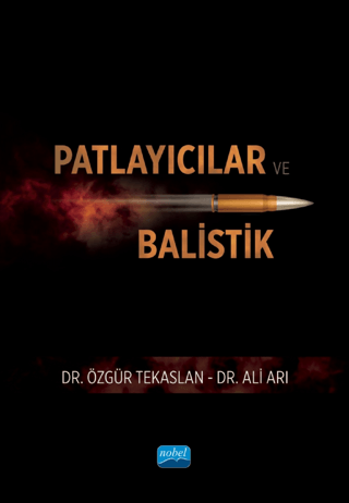 Patlayıcılar ve Balistik Ali Arı