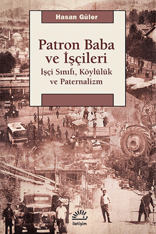 Patron Baba ve İşçileri %27 indirimli Hasan Güler