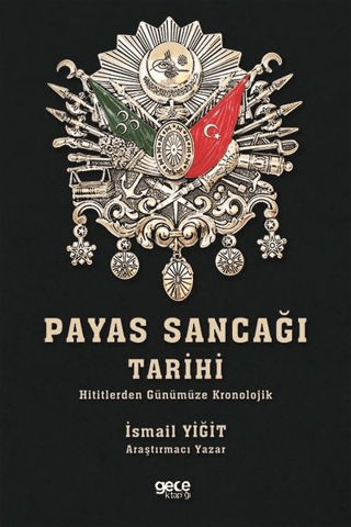 Payas Sancağı Tarihi İsmail Yiğit