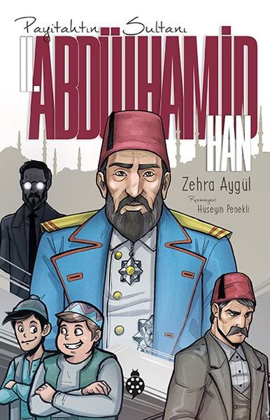 Payitahtın Sultanı 2. Abdülhamit Han Zehra Aygül