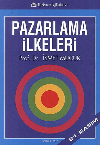 Pazarlama İlkeleri %10 indirimli İsmet Mucuk