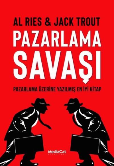 Pazarlama Savaşı - Pazarlama Üzerine Yazılmış En İyi Kitap Al Ries