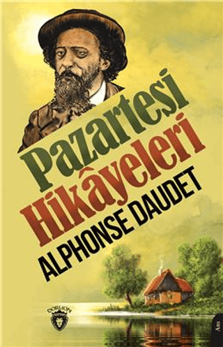 Pazartesi Hikayeleri Alphonse Daudet