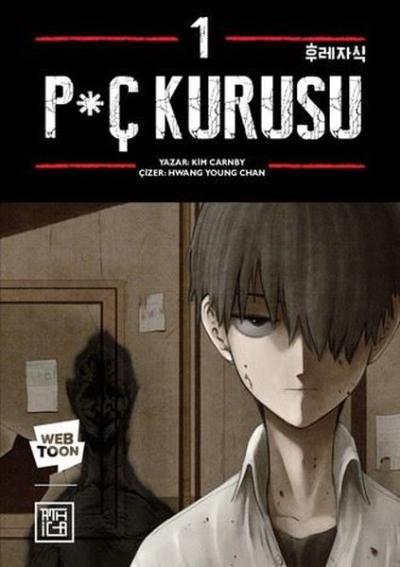 Pç Kurusu Cilt - 1 Kim Carnby