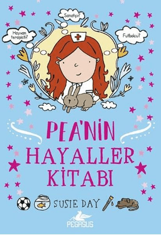 Pea'nin Hayaller Kitabı Susie Day